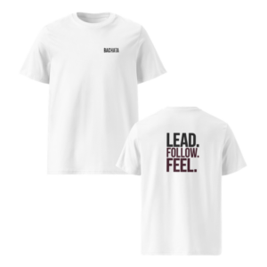 T-Shirt - Lead Follow Feel